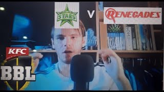 Stars V Renegades Preview BBL 12/Melbourne Derby