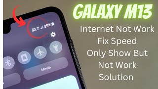 Galaxy M13 Slow Internet Fix | Samsung M13 Internet Settings