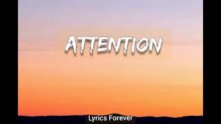 Attention~Charlie Puth (lyrics video)