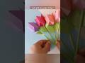 easy to make paper flowers | pape4 tulips | papercraft flower | cute gift idea | easy gift idea