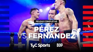 Braian Pérez vs. Néstor Fernández - Boxeo de Primera - TyCSports