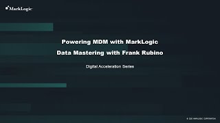 Powering MDM with MarkLogic Smart Mastering Demo