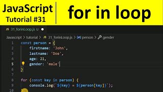 JavaScript Tutorial 31 - For in Loop in JavaScript | Programming For Beginners