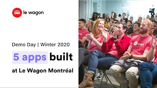 Coding Bootcamp Montreal | Le Wagon Demo Day - Batch #367