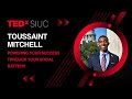 How to make networking more meaningful | Toussaint Mitchell | TEDxSIUC