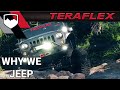 TeraFlex: Why We Jeep