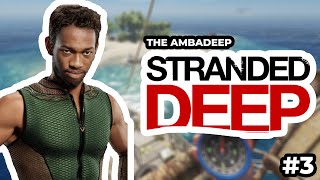 Pertualangan Ambadeep di mulai!  | Stranded Deep #3