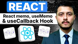 React Memo, useMemo and useCallback Hook in React | ReactJS Full Course #7