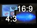 Setup Projector to use/project mix aspect ratio files 4X3 16X9 Setup Projector to use/project mix aspect ratio files 4X3 16X9
