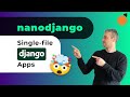 NanoDjango - single-file Django apps | uv integration