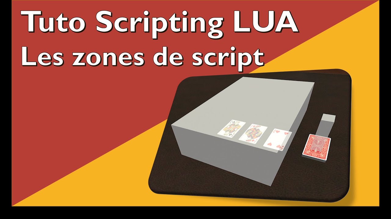 Tutoriel Scripting Tabletop Simulator Utiliser Les Zones De Script