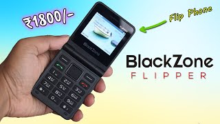 Blackzone Flipper detailed review | Sasta Flip Feature Phone