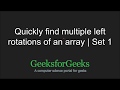 Quickly find multiple left rotations of an array | GeeksforGeeks