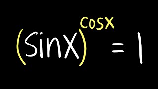 Solving (sin(x))^(cos(x))=1