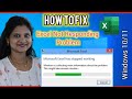 how to Fix Excel Not Responding/ Freezing or Slow / hang issues in Windows 10 / 11