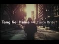 Tang Kei Heina (Lyrics) - Thangboi Mangte #Thangboi_Mangte #Laa_Tualleng #Gamngaih_Laa #Paite_Oldies