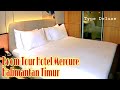 REVIEW HOTEL MERCURE SAMARINDA KALIMANTAN TIMUR