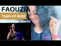 Opera Singer Reacts to FAOUZIA |  Tears of Gold | Stripped Live | Performance Analysis |