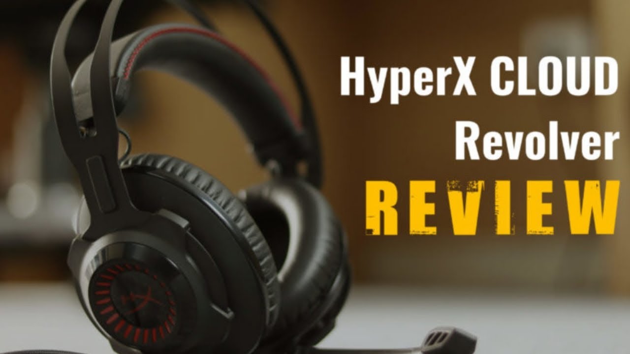 HyperX Cloud Revolver Review: The Best Gaming Headset For Clear ...