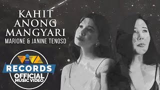 Kahit Anong Mangyari - Janine Teñoso and Marione (Official Music Video)