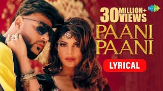 Badshah - Paani Paani | Jacqueline Fernandez | Official Music Video | Aastha Gill | New song 2023