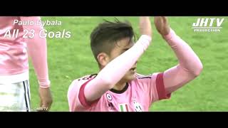Paulo Dybala-All 23 Goals●Juventus F.C●