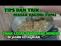 Tutorial cara masak daging tupai enak lezat tanpa bau sengir #tutorialmasaktupai