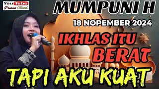 IKHLAS TAWAKALTU NGALALLOH @ MULAI BERAKTIFITAS KEMBALI @MUMPUNI_FITROH