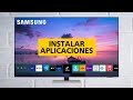 INSTALAR Aplicaciones SAMSUNG Smart TV ✅