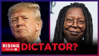 Whoopi Goldberg Says ‘Dictator’ Trump Will Round Up Journalists, Gays; The View WORSHIPS Liz Cheney