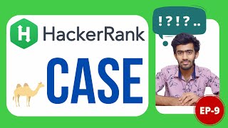 camelCase | HackerRank Problem Solving | Ep-9 | English | code io
