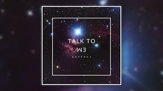 Zayfall - Talk To Me (Official)