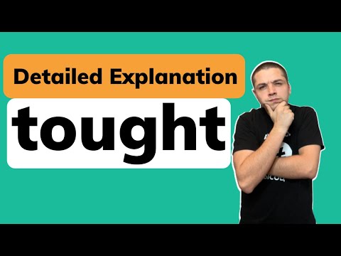 What tought means?