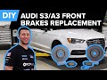 Audi S3 Front Brake Pad & Rotor Replacement DIY (2015-2020 Audi MQB A3, S3, TT)