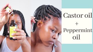 Castor oil & Peppermint oil for hair growth | South African Youtuber
