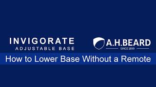 Invigorate Adjustable Base How to Lower Base Without a Remote