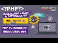 Installing XAMPP, VS Code + Environment Setup  PHP Tutorial #1