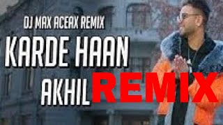 karde haan akhil song Remix, latest Punjabi songs 2019|dj remix bass boosted songs 2019 //