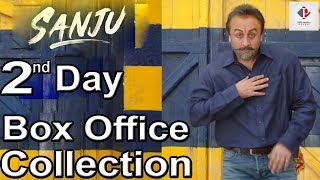 Sanju Box Office Collection | 2nd Day Box Office Collection | Wordwide Collection | Ranbir Kapoor