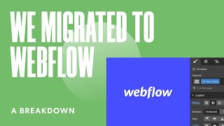 A Breakdown: We Migrated Our Website Design Agency Site to Webflow [WEBFLOW TIPS]