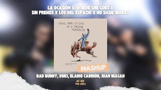 Bad Bunny, Duki, Eladio Carrión - La Ocasión x Where She Goes x Los Del Espacio (The Ones MashUp)