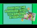 Ranking The Paradise Atoll Towers & Steeples