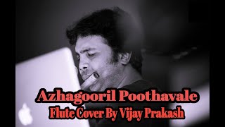Azhagooril Poothavale | #flutecover  Cover | Vijay Prakash |#vidhyasagar |#spb | #actorvijay