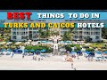 Turks and Caicos hotels all inclusive