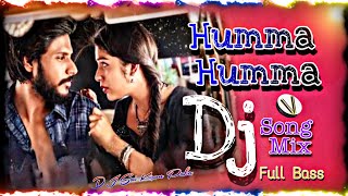 Humma Humma DJ song Aditya MUSIC Pvt Ltd remix By DJ Sai Kiran Paka #dj  #HummaHummadjsong