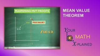 Can You Prove The Mean Value Theorem? [Advanced]