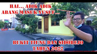 BUKIT TIUNG DAN SIDOREJO !!! TANJUNG BALAI KARIMUN ( KEPRI ) TAHUN 2022 !!! Nonton GP Mandalika Dulu