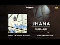 JHANA (Official Song) Buta | Surinder Daumajra | Squad Kings | Latest Punjabi Songs 2024