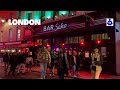 London Walk 🇬🇧 Nightlife, West End, Piccadilly Circus to SOHO | Central London Walking Tour [4K HDR]