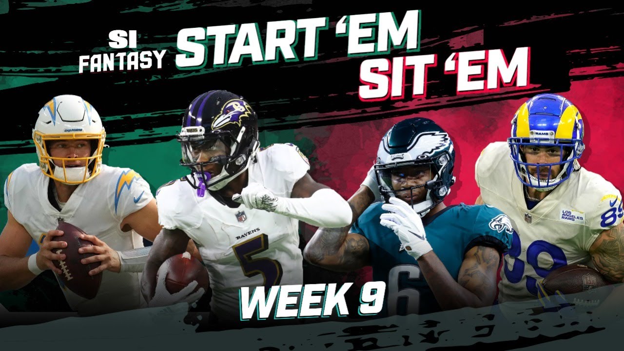 Week 9 Start 'Em, Sit 'Em: Set A Winning Fantasy Lineup! - YouTube